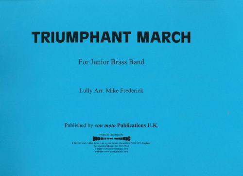 TRIUMPHANT MARCH (score)