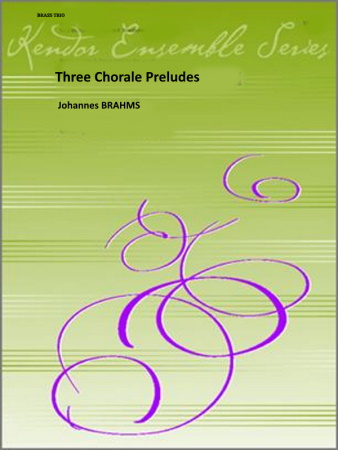 THREE CHORALE PRELUDES score & parts