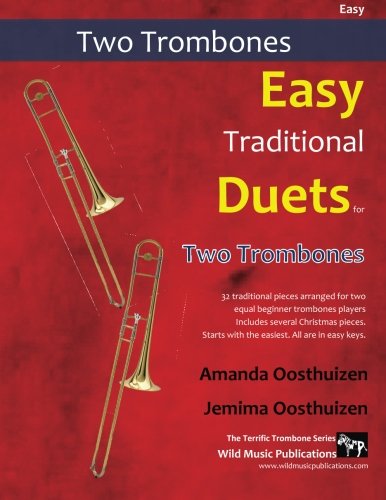 EASY TRADITIONAL DUETS for Two Trombones