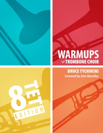 WARM-UPS FOR TROMBONE CHOIR Volume 2 Octets