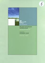 THE GREEN AND PLEASANT TROMBONE (treble clef)