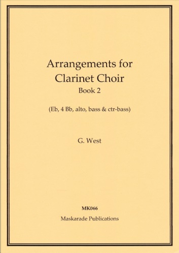 ARRANGEMENTS FOR CLARINET CHOIR Book 2 (score & parts)