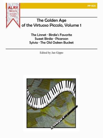 THE GOLDEN AGE OF THE VIRTUOSO PICCOLO Volume 1