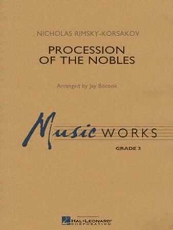PROCESSION OF THE NOBLES (score & parts)