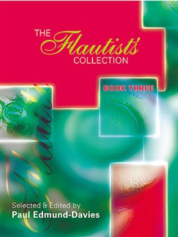 THE FLAUTIST'S COLLECTION Book 3
