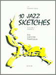 10 JAZZ SKETCHES Volume 3 playing score