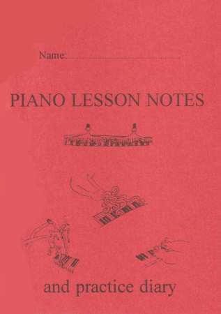 PIANO LESSON NOTEBOOK & PRACTICE DIARY