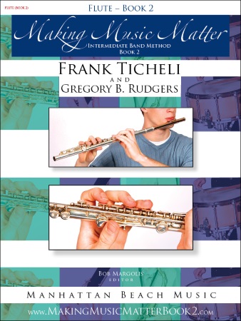 MAKING MUSIC MATTER Book 2 Flute