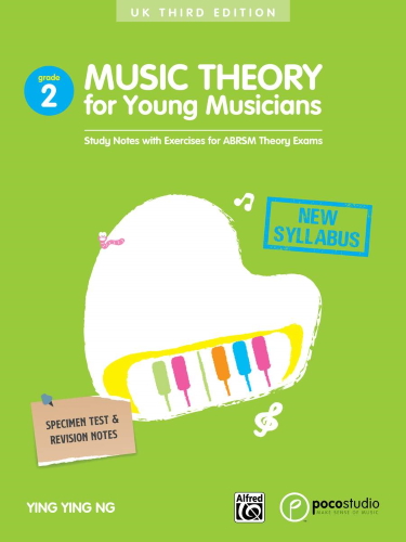 MUSIC THEORY FOR YOUNG MUSICIANS Grade 2