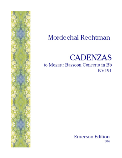 CADENZAS to Mozart's Bassoon Concerto, KV191