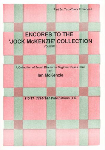 ENCORES TO THE JOCK MCKENZIE COLLECTION Volume 1 for Brass Band Part 5c Tuba/Bass Trombone in C