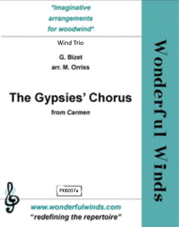 THE GYPSIES' CHORUS from Carmen (score and parts)