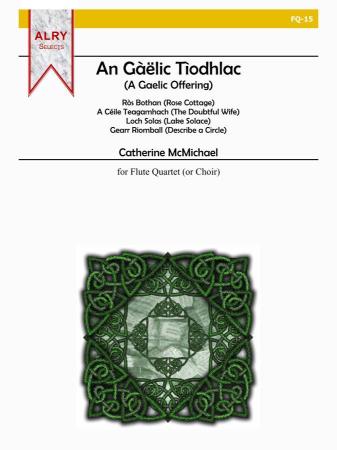 A GAELIC OFFERING (score & parts)