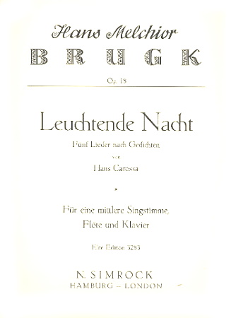 LEUCHTENDE NACHT Op.18