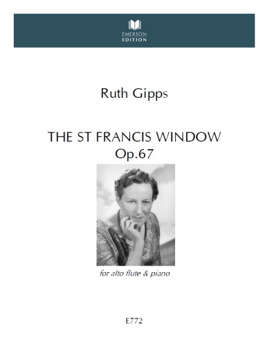THE ST FRANCIS WINDOW Op.67