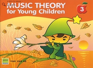 MUSIC THEORY FOR YOUNG CHILDREN Book 3