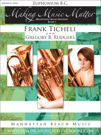 MAKING MUSIC MATTER Book 1 Euphonium (bass clef)