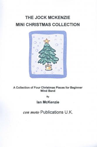 THE JOCK MCKENZIE Mini Christmas Collection for Wind Band (score)