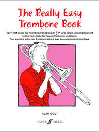 THE REALLY EASY TROMBONE BOOK
