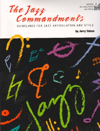 THE JAZZ COMMANDMENTS Eb Edition