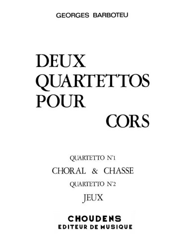 DEUX QUARTETTOS pour Cors (score & parts)