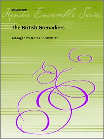 BRITISH GRENADIERS