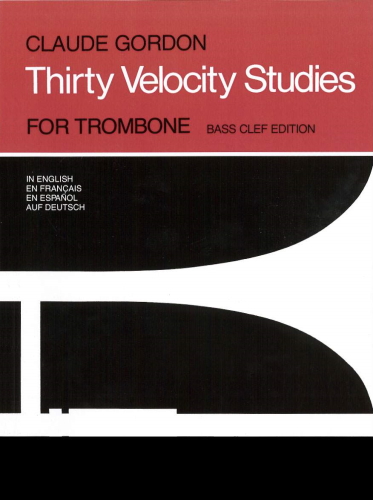 THIRTY VELOCITY STUDIES for Trombone
